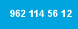 962 114 56 12 962 114 56 12